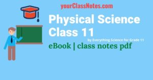 Grade 11 Physical Science by Everything Science | eBook pdf | class notes